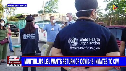 Muntinlupa LGU wants return of CoVID-19 inmates to CIW