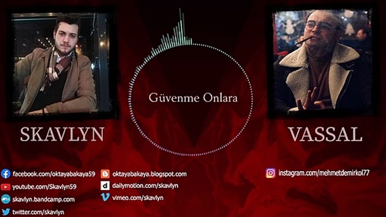 Güvenme Onlara  Skavlyn Feat Vassal (Türkçe Rap )