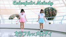 Colorful×Melody【カラフル×メロディ】- By 18moptop ( English Ver. ) feat Hina Hanamoriru dance