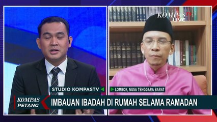 TGB: Sambut Ramadan dengan Bersyukur di Tengah Pandemi Corona
