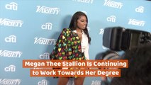 Megan Thee Stallion Gets Thee Education