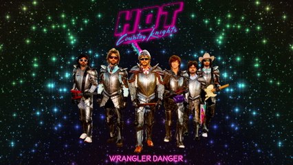 Hot Country Knights - Wrangler Danger