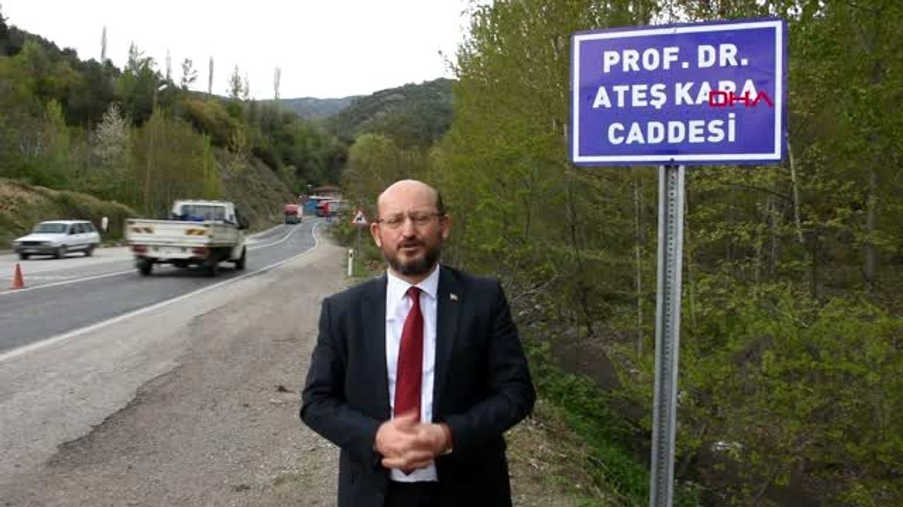 Bilim Kurulu Üyesi Prof.Dr. Ateş Kara'nın ismi caddeye verildi