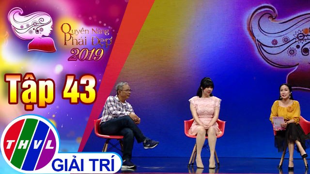 Giao lưu cùng các nghệ sĩ Trung Dân, Lê Khánh trong chương trình Quyền năng phái đẹp 2019 - Tập 43