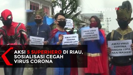 Aksi 5 Superhero di Riau, Sosialisasi Cegah Virus Corona