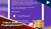 #LagingHanda | Bilang ng mga approved rapid pass users