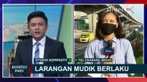 Warga yang Masih Berusaha Mudik Diarahkan Untuk Putar Balik