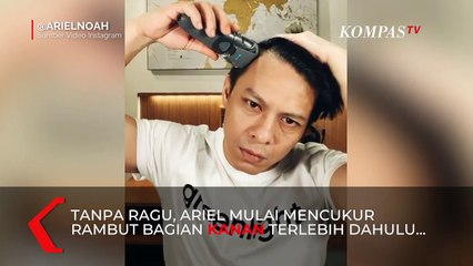 Ramadhan dengan Rambut Baru, Ariel Noah Potong Sendiri Rambutnya dengan Cukuran Kumis