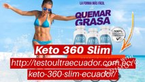Keto 360 Slim Ecuador Precio, Pastillas Opiniones & Estafa