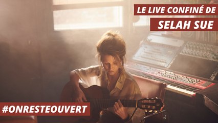 Le live confiné de Selah Sue I On Reste Ouvert
