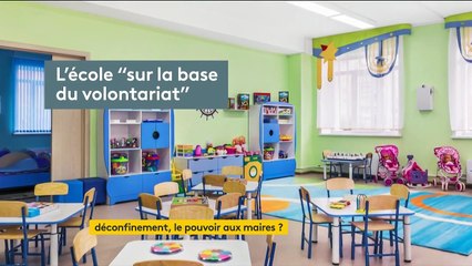 Déconfinement : la balle est dans le camp des maires