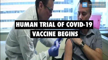 Human trial of Covid-19 vaccine begins