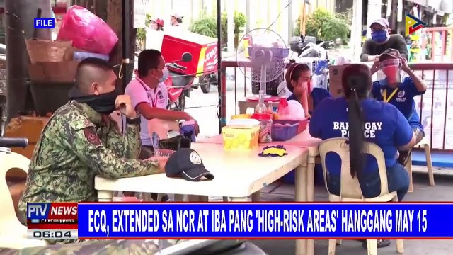 ECQ, extended sa NCR at iba pang 'high-risk areas' hanggang May 15