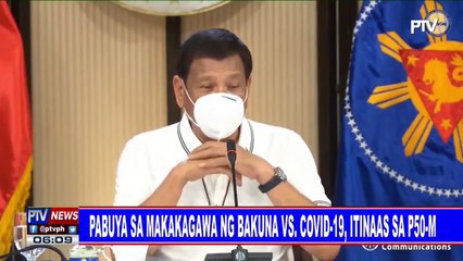 Pabuya sa makakagawa ng bakuna vs CoVID-19, itinaas sa P50-M
