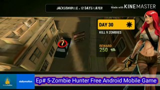 Zombie Hunter Apocalypse Android Gameplay.  Shooting game Walkthrough Part # 5 (IOS , Android).mp4