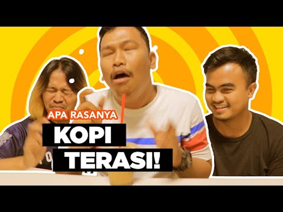 KOPI DICAMPUR TERASI, APA RASANYA??!!