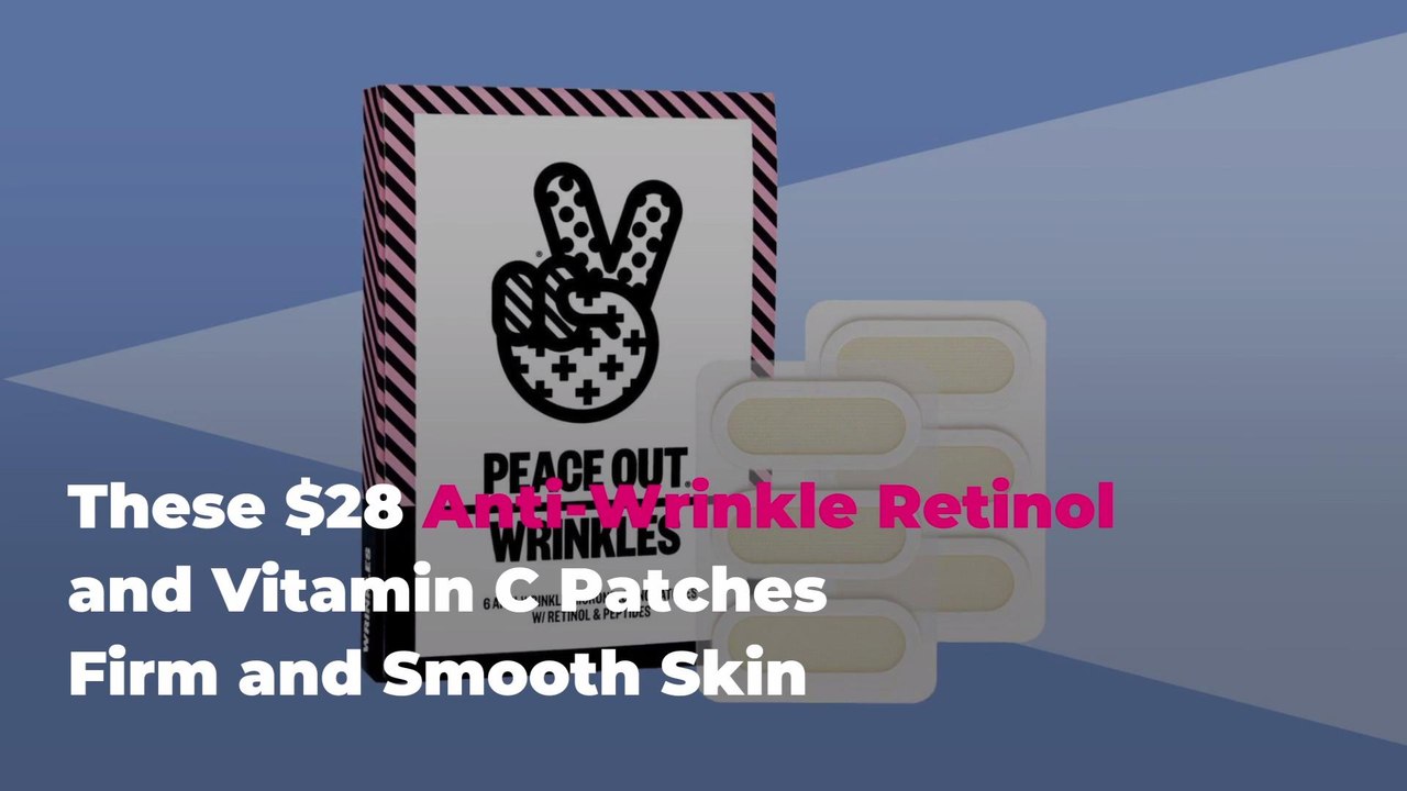 These $28 Anti-Wrinkle Retinol and Vitamin C Patches Firm and Smooth Skin