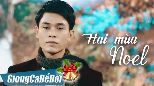 Hai Mùa Noel - Bảo Nam Nhạc Giáng Sinh Xưa Hải Ngoại