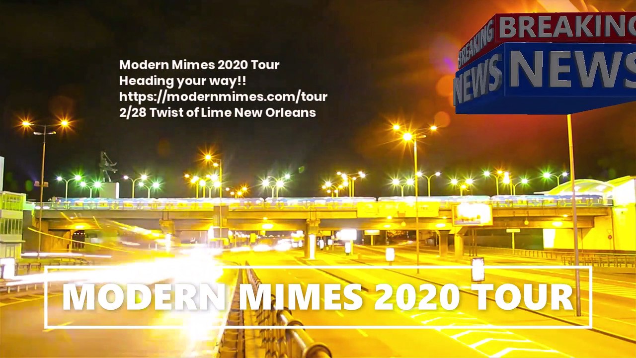 modern mimes tour 2020