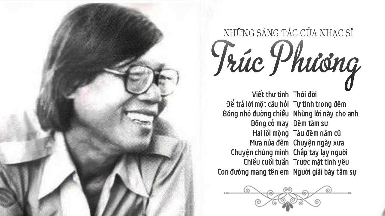 Trúc Phương ông hoàng dòng nhạc BOLERO và những sáng tác hay nhất để đời