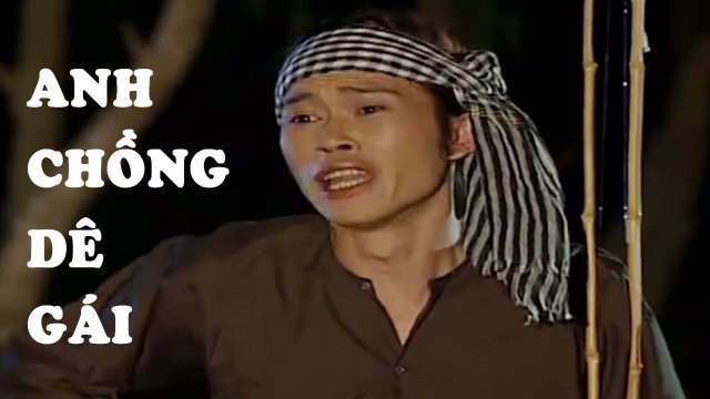 Hài Hoài Linh Anh Chồng Dê Gái Hài Kịch Hoài Linh, Cát Phượng Hay Nhất