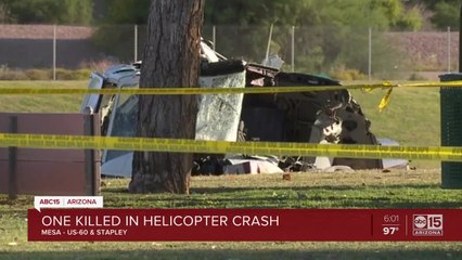 One person killed in helicopter crash in Mesa