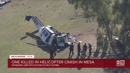 One killed in helicopter crash in Mesa