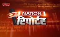 पीएम मोदी के गुजरात दौरे और अन्य खबरें 'Nation रिपोर्टर' में