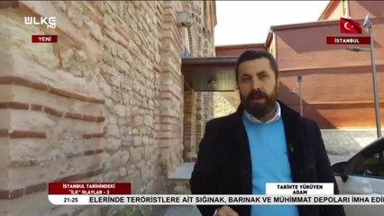 Tarihte Yürüyen Adam | İstanbul'un İlkleri-3 | 8 Haziran 2019