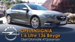 Opel Insignia 1.6 Litre 136 Beygir / Dizel Otomatik AT Şanzıman