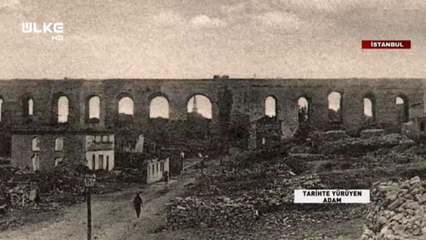 Tarihte Yürüyen Adam -  Unkapanı | 9 Haziran 2018