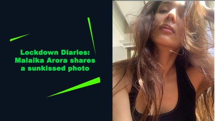 Lockdown Diaries:Malaika Arora shares a sunkissed photo