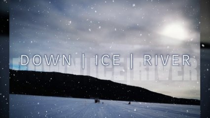 Down Ice River