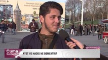 Ayet ve Hadis Ne Demektir? Birbirinden İlginç Cevaplar Geldi