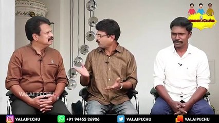 Valai Pechu _ 995 _ 25th April 2020 _ அண்ணாத்த_ வல(360P)