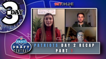 Patriots Day 2 Draft Recap | Looking Ahead to Day 3 | Draft Central - PART 1/2