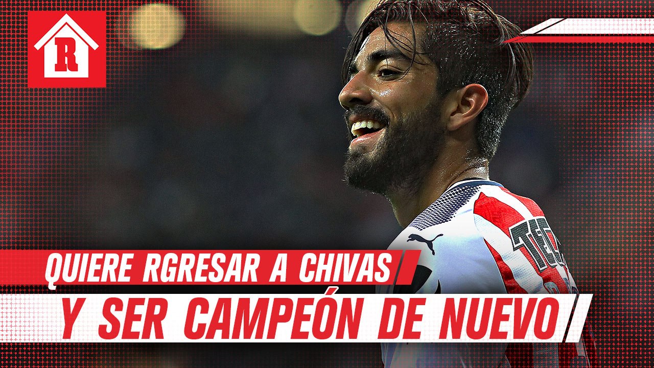 Rodolfo Pizarro quiere regresar y ser campeón de nuevo en Chivas