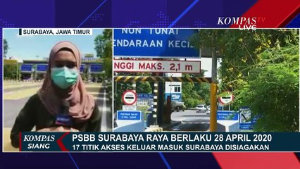 Jelang Penerapan PSBB, 17 Titik Akses Keluar - Masuk Surabaya Disiagakan