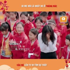 Bị mẹ nói nhặt đc ở thùng rác, cậu bé lên TV để đi tìm sự thật.