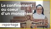 Confinement : au monastère des Clarisses de Lourdes, l’enfermement est une vocation.