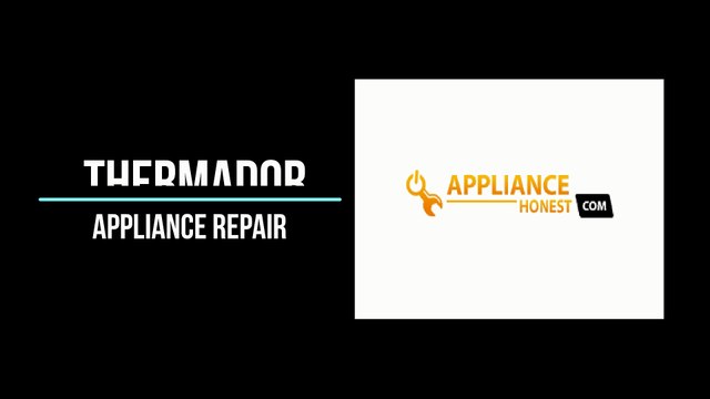 Thermador appliance repair