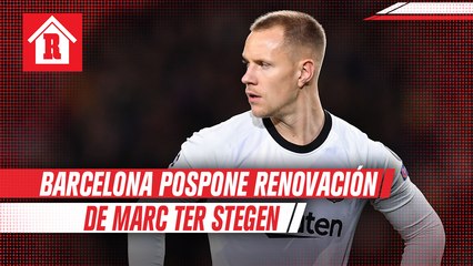 Barcelona pospuso renovación de Marc ter Stegen