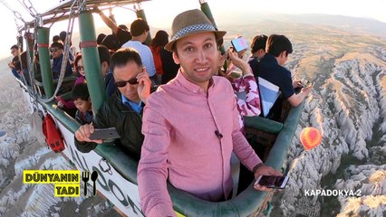 Dünyanın Tadı - Kapadokya-2 | 4 Ağustos2018