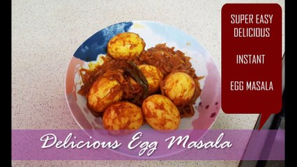 DELICIOUS EGG CURRY INSTANT QUICK RECIPE