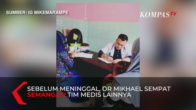 Sebelum Meninggal, Dr Mikhael Semangati Tim Medis Lain Lawan Corona