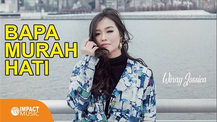 Bapa Murah Hati - Winny Jessica