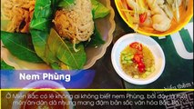 Đi dọc Việt Nam thưởng thức những món nem “nức tiếng” của 3 miền