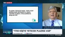 Plazma tedavisi yaygın olarak yapılabiliyor mu?