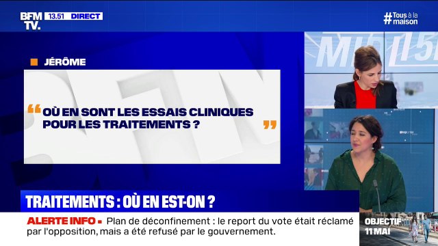 Où en sont les essais cliniques pour les traitements? BFMTV répond à vos questions