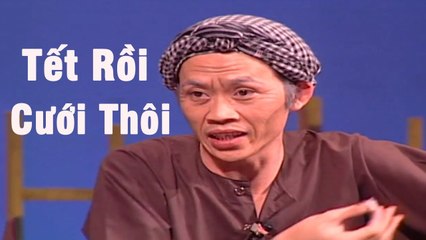 Hài Kịch Mới Nhất "Tết Rồi Cưới Thôi"  Hài Hoài Linh Hay Nhất